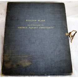 Illustrations to Young's Night Thoughts Done in Water-Colour By William Blake